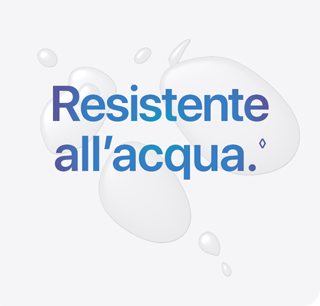 Resistente all’acqua. Consulta le note legali.